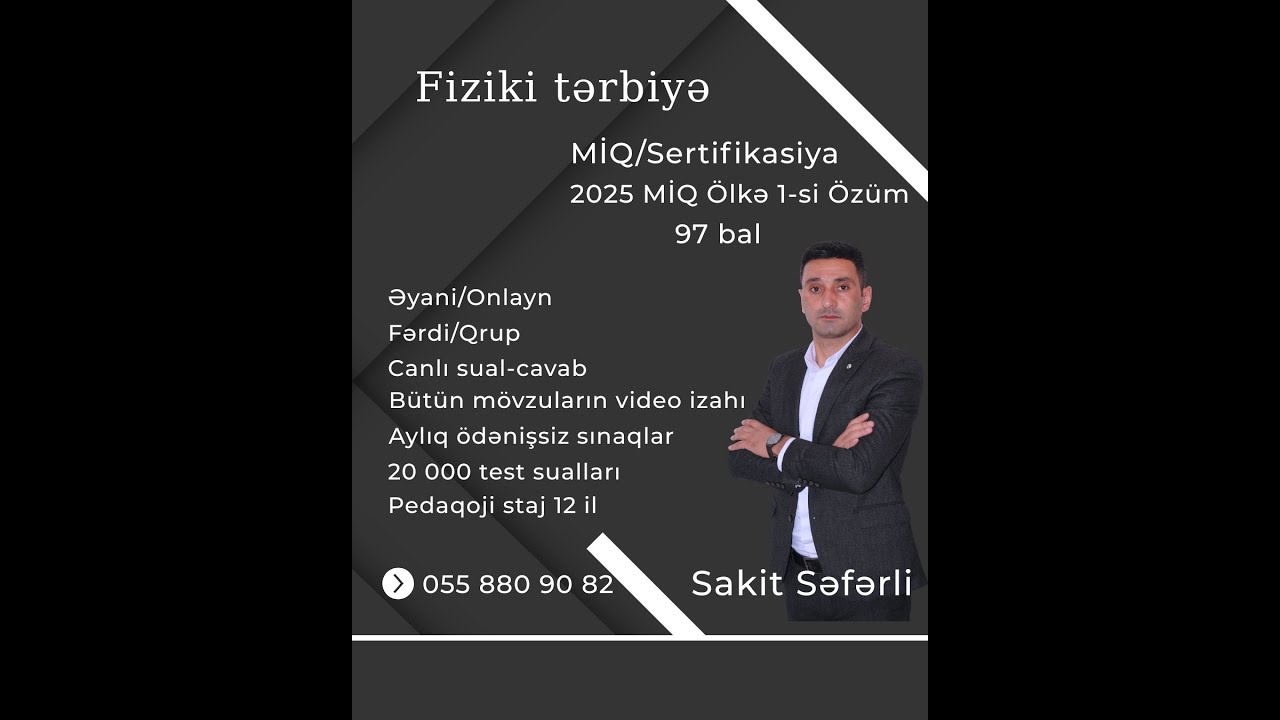 Bədənin əyilmə qabiliyyəti. Hərəki qabiliyyət. Sakit Səfərli MİQ/Sertifikasiya 055 880 90 82