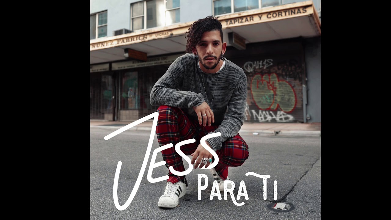 Jess LPZ - Para Ti - Audio Oficial