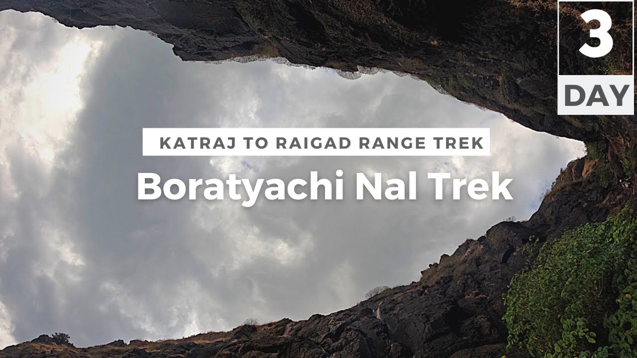 Boratyachi Nal and Lingana | Sahyadri Range EP03