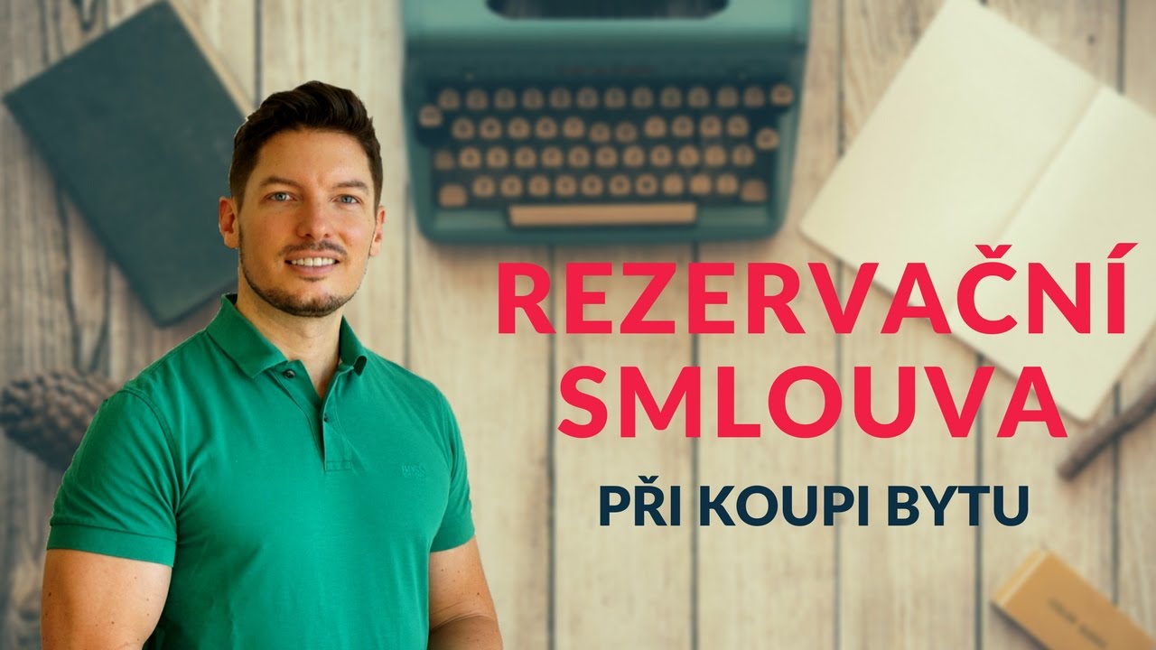 Rezervační smlouva na byt - co bystě měli vědět, než ji podepíšete