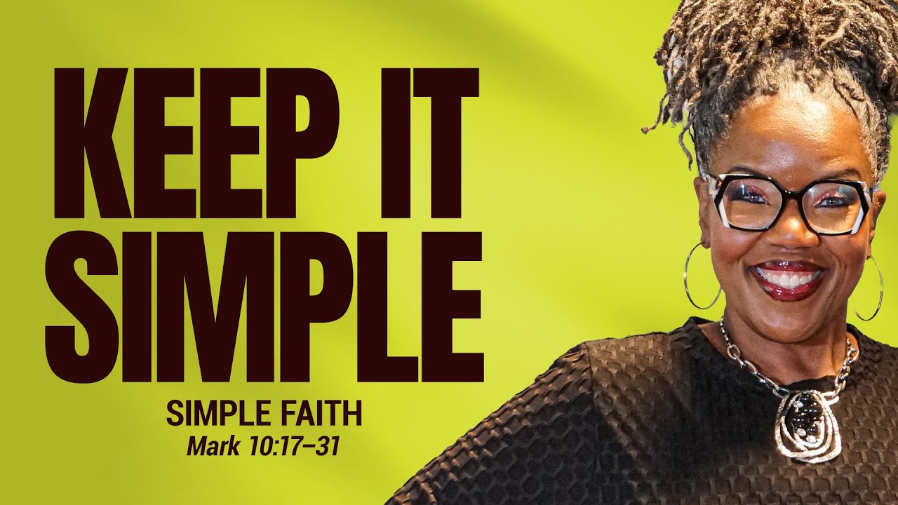 Sunday School Lesson | Simple Faith | Mark 10:17-31 | Come Study With Me | COGIC Mar 8, 2026