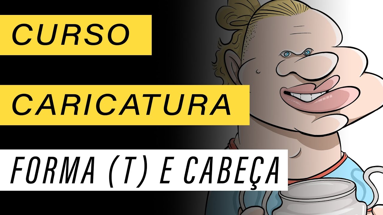 Forma T e a principal na caricatura