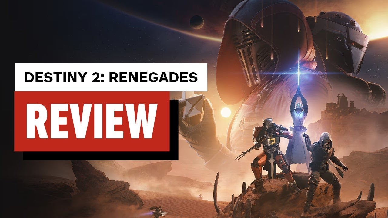 Destiny 2: Renegades Review
