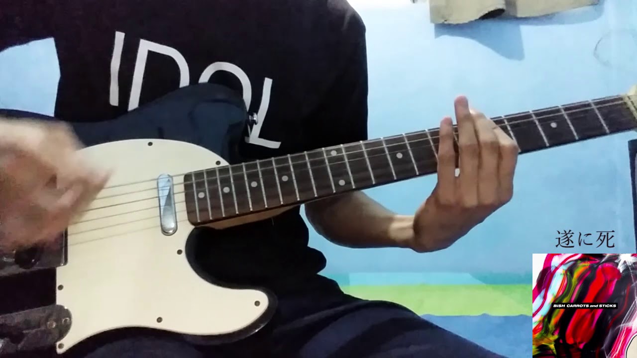 BiSH - 遂に死 (Guitar cover)