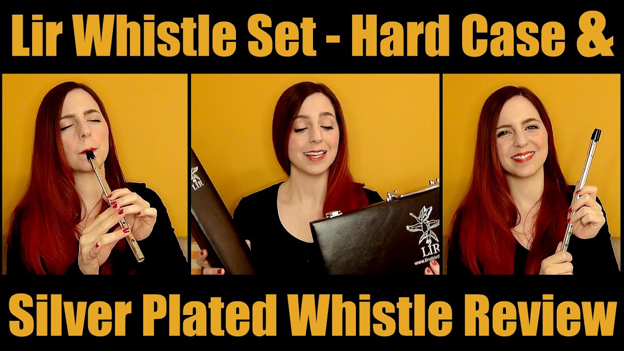Lír High Whistle Set, Whistle Case and Silver Plated D Whistle Review