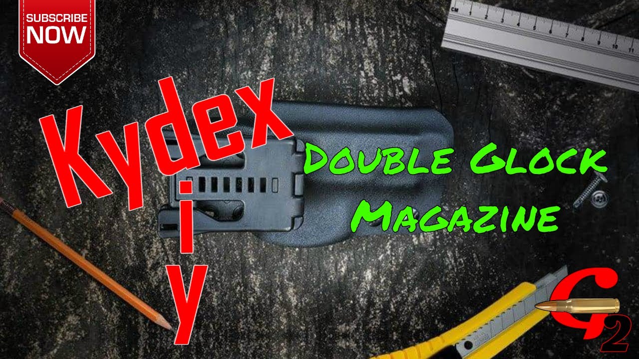 DIY Kydex Double Glock Mag Holster