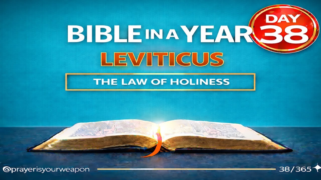 BIBLE IN ONE YEAR: Day 38 | Leviticus 16 - 18  @Prayerisyourweapon ​