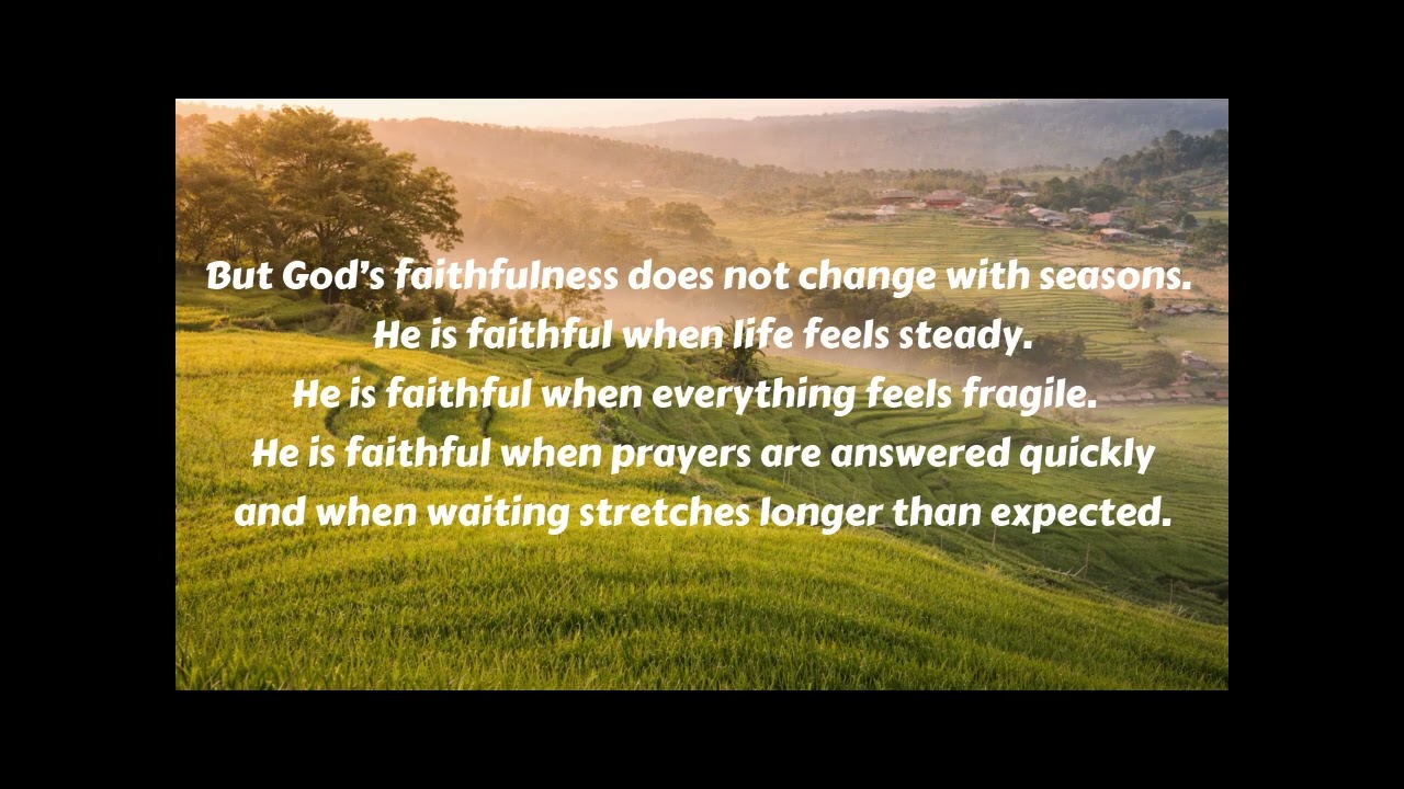 God Is Faithful in Every Season | #devotional #prayer #scripture