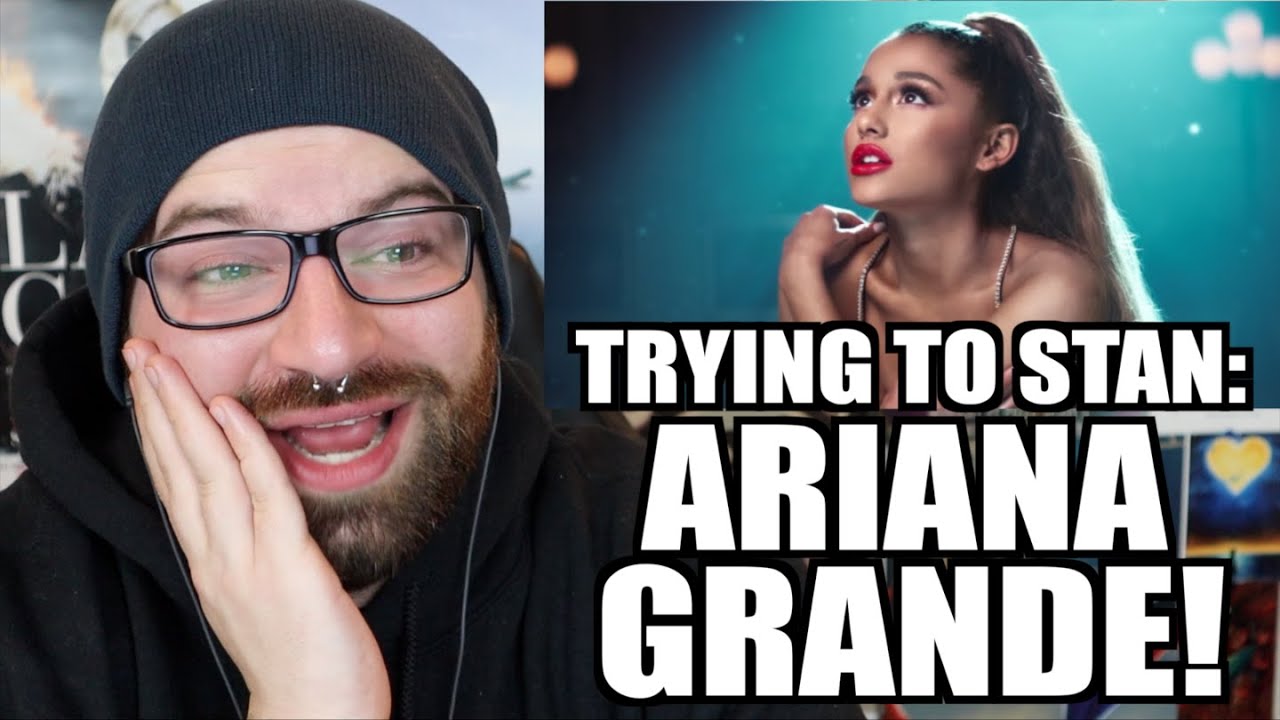 TRYING TO STAN ARIANA GRANDE!