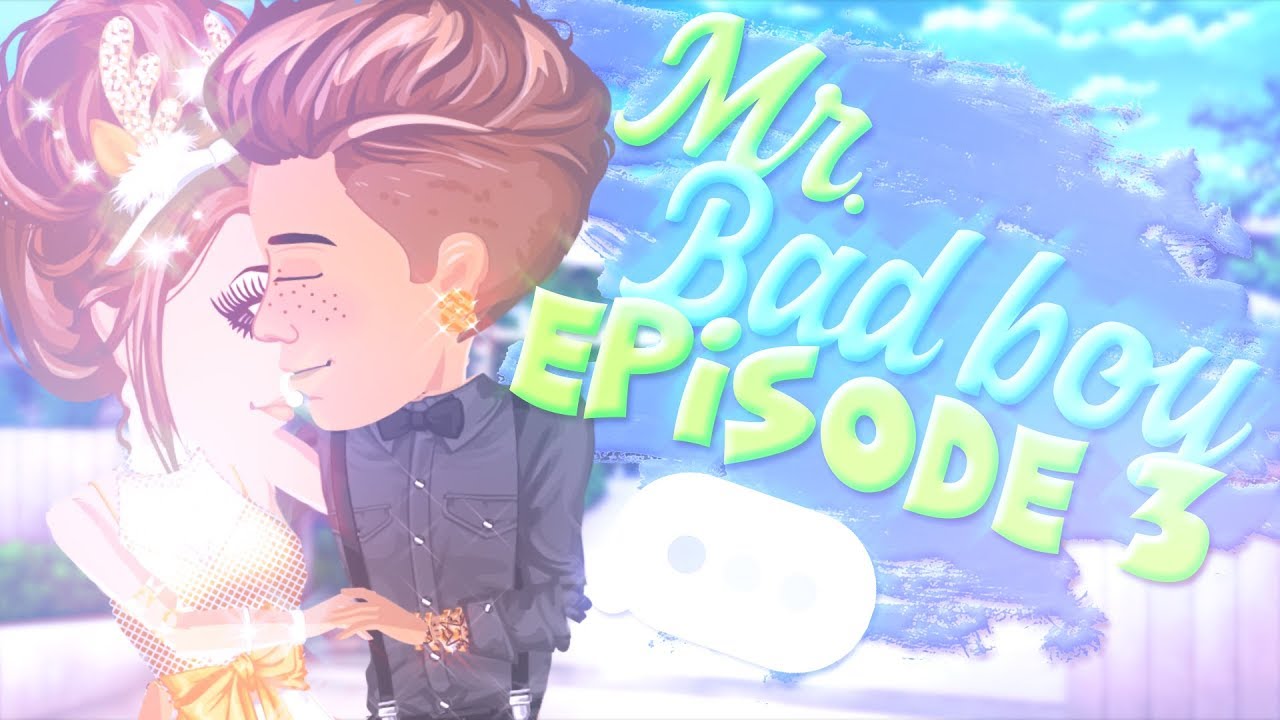 Mr. Bad boy - Episode 3 - MSP Series