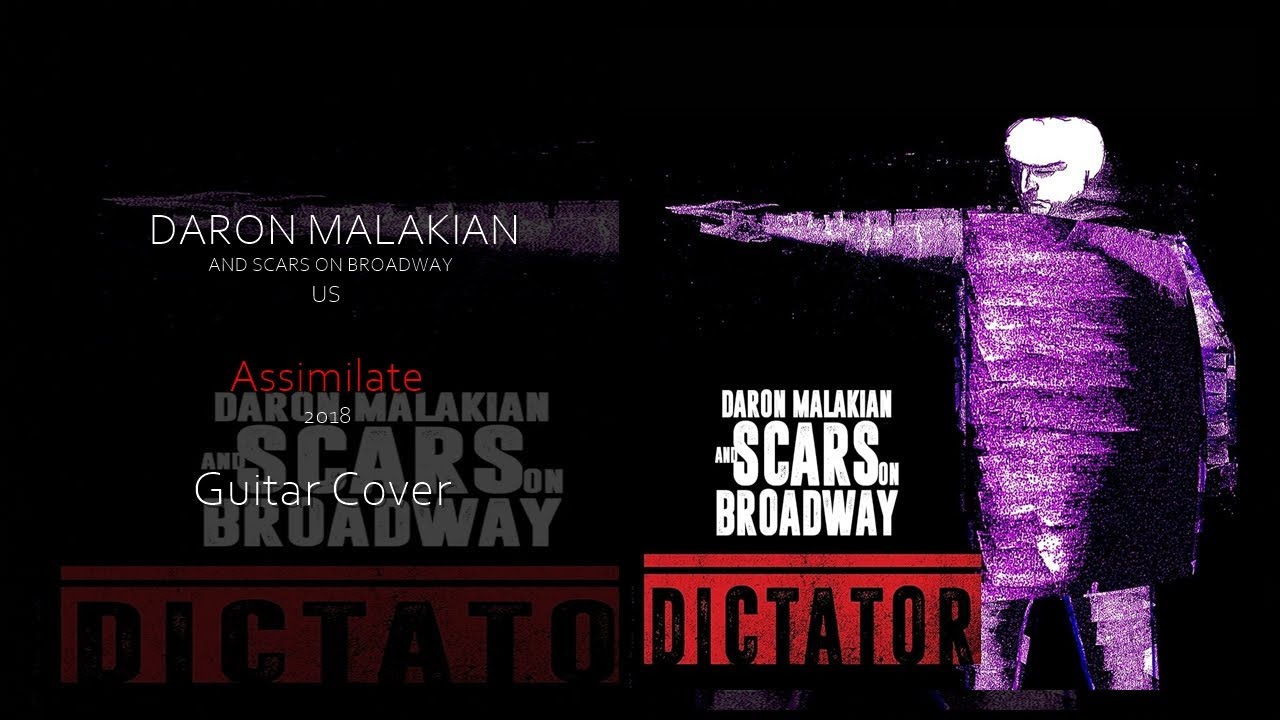 Daron Malakian And Scars On Broadway - Assimilate (Guitar Cover) #daronmalakian