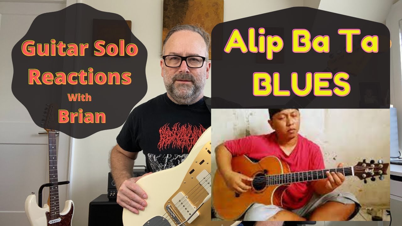 GUITAR SOLO REACTIONS ~ ALIP BA TA ~ Blues