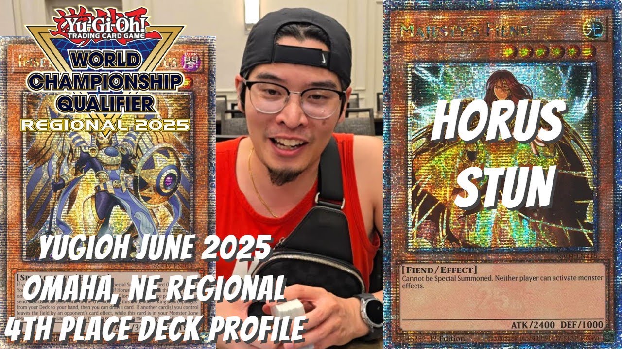 Yugioh June 2025 Omaha, NE Regional 4th Place Profile - Horus Stun - Johnny Nguyen
