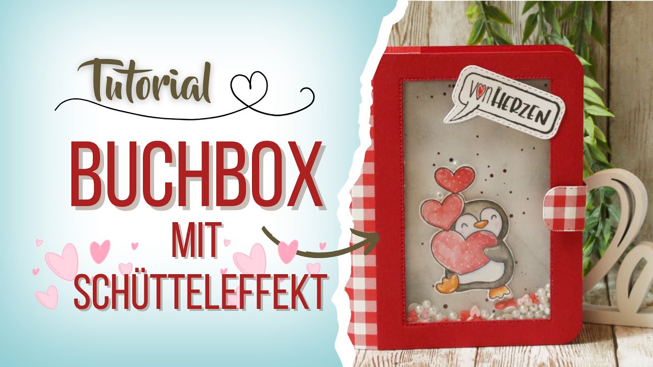 Tutorial - Buchbox  - 00633 - mit Schütteleffekt - Watch me craft