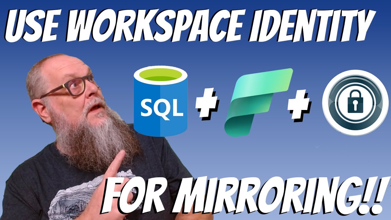 Microsoft Fabric: How to use Workspace Identity for Mirroring!