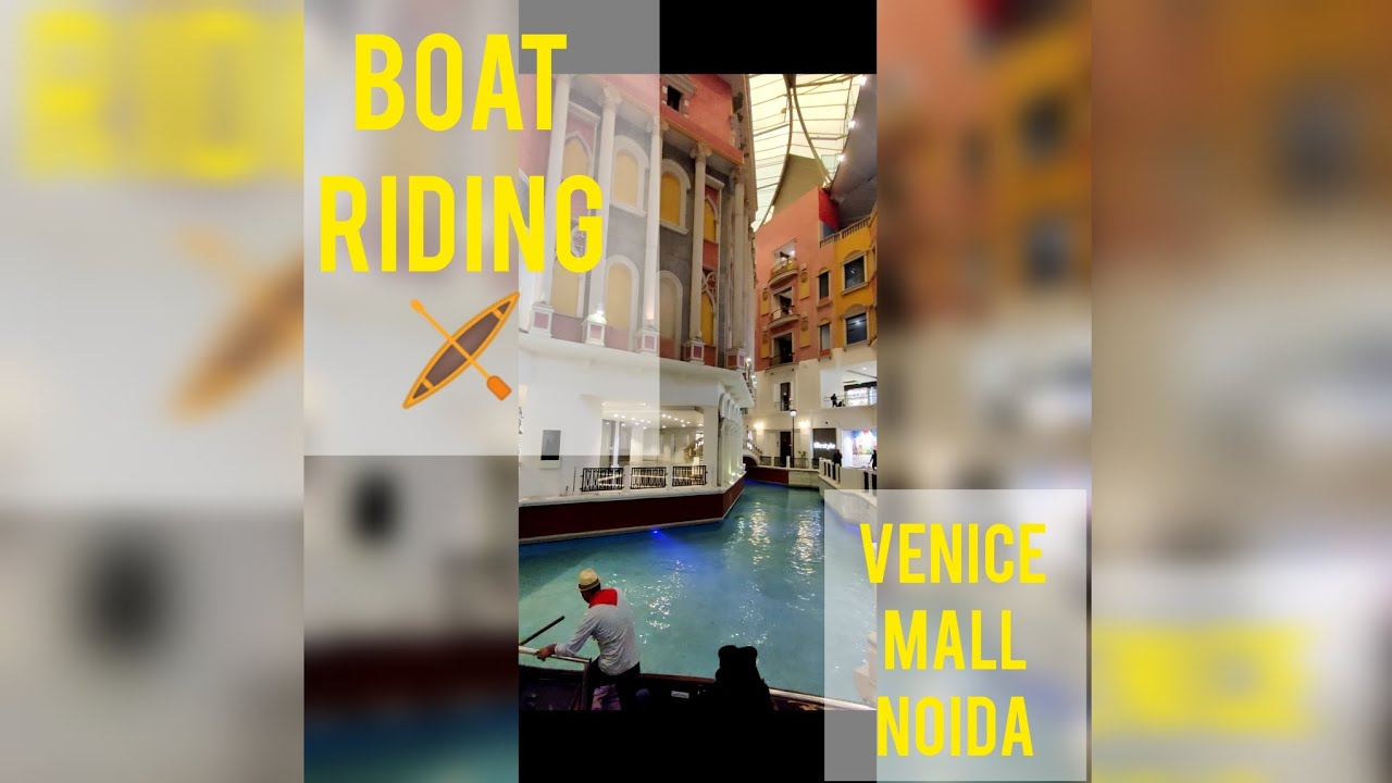 Boat Riding in Venice Mall Noida | #venicemall #noida #venicemall