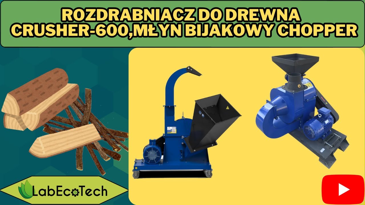 Rozdrabniacz do drewna (Rębak) Crusher-600,Młyn bijakowy Chopper firmy LabEcoTech