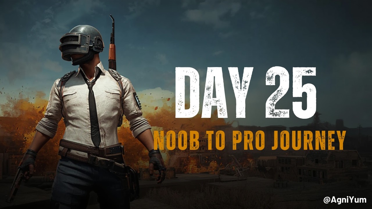 BGMI Noob to Pro Journey | BGMI Raw Gameplay | Day 25 Gameplay | AgniYum #bgmi #gaming  #gameplay