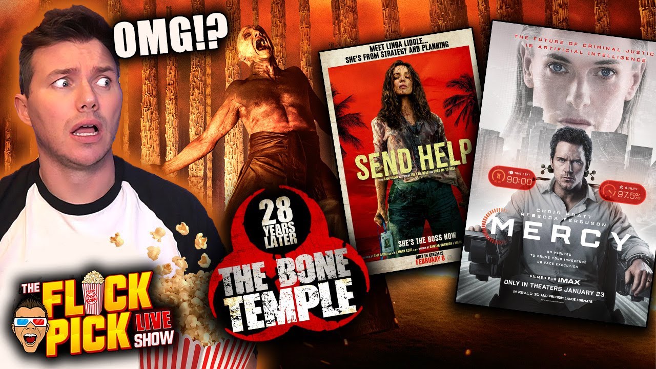 LIVE! 28 Years Later: The Bone Temple, Mercy Worst Movie Ever, Send Help & MORE!