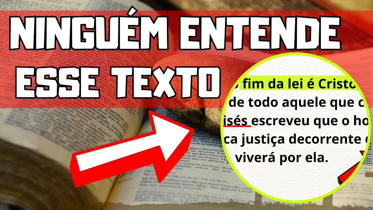 Como entender Romanos 10:4? - O fim da lei é Cristo? A lei de Deus foi Abolida?