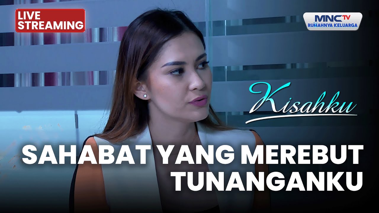 🔴SAHABAT YANG MEREBUT TUNANGANKU | LIVE KISAHKU | 3 DESEMBER 2025