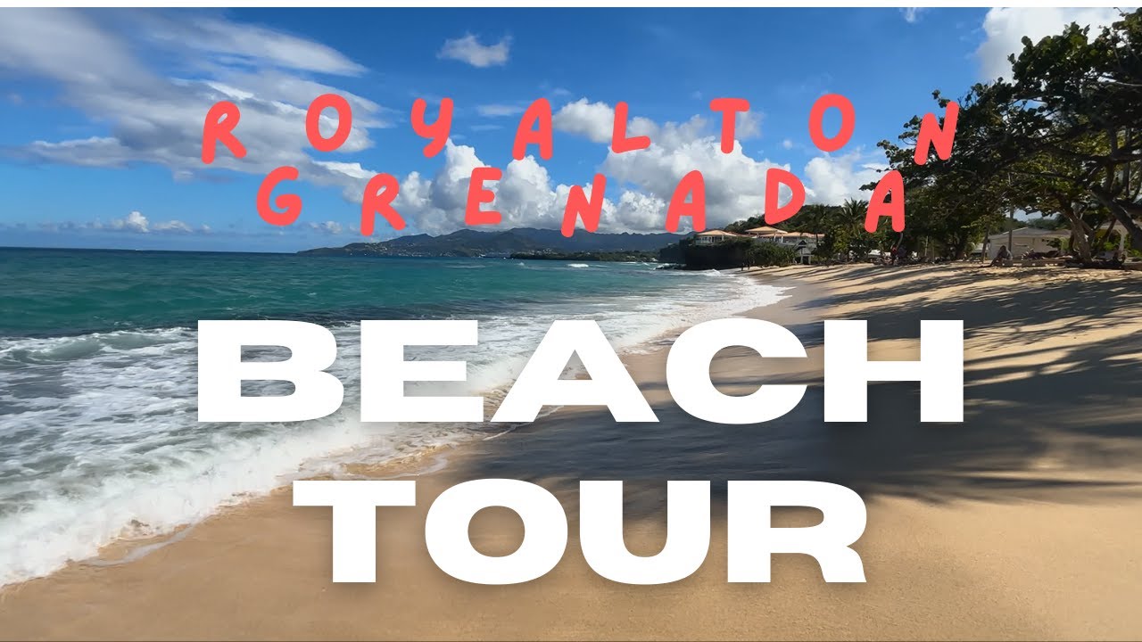 Royalton Grenada Beach Tour - Calming & Awesome !!? #grenada #royalton #beach
