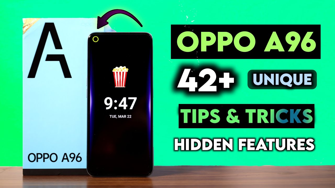 Oppo A96 Tips & Tricks | Oppo A96 Top 42+ Hidden Feature Tips & Tricks In Hindi