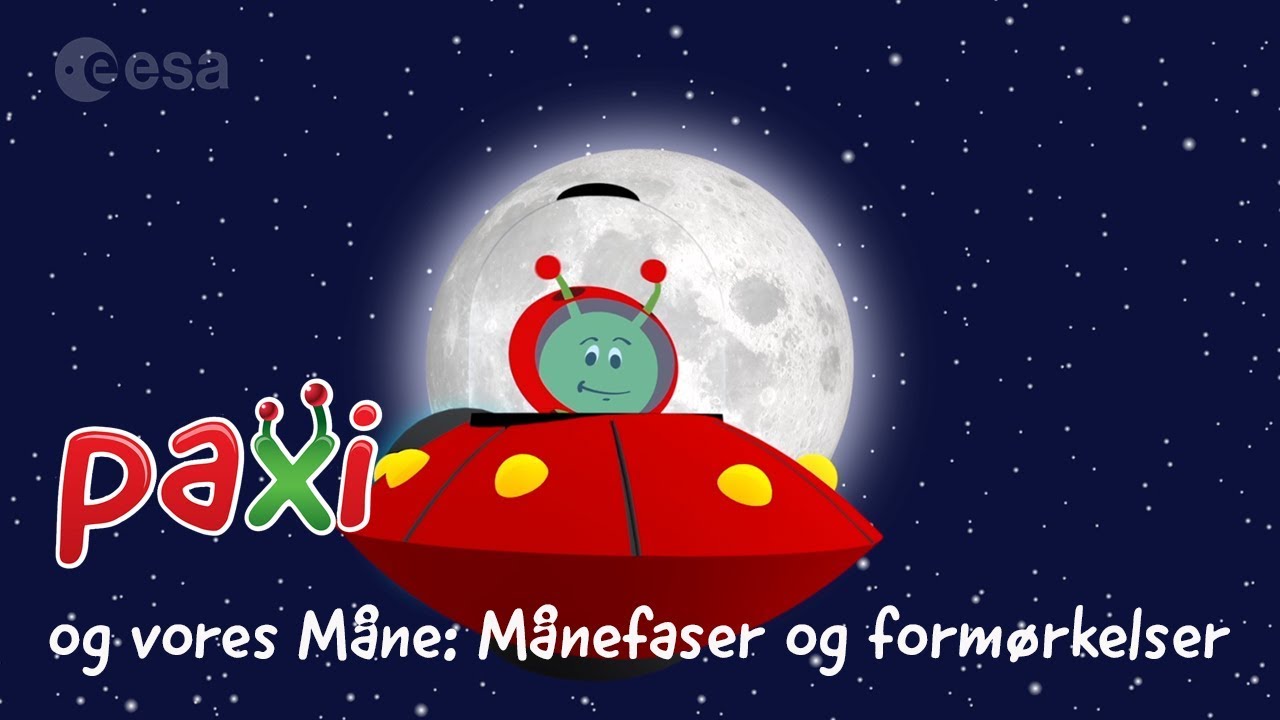 Paxi og vores Måne: Månefaser og formørkelser