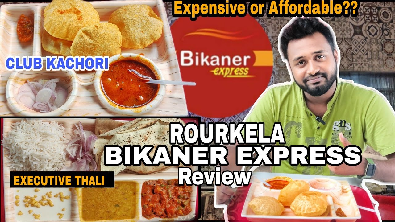Bikaner Express Club Kachori & Executive Thali || Pluton Mall Rourkela ||