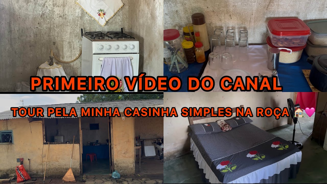 PRIMEIRO VÍDEO DO CANAL/TOUR PELA MINHA CASINHA SIMPLES NA ROÇA/👩‍❤️‍👨🏠🙏🏻❤️cristina reis💕