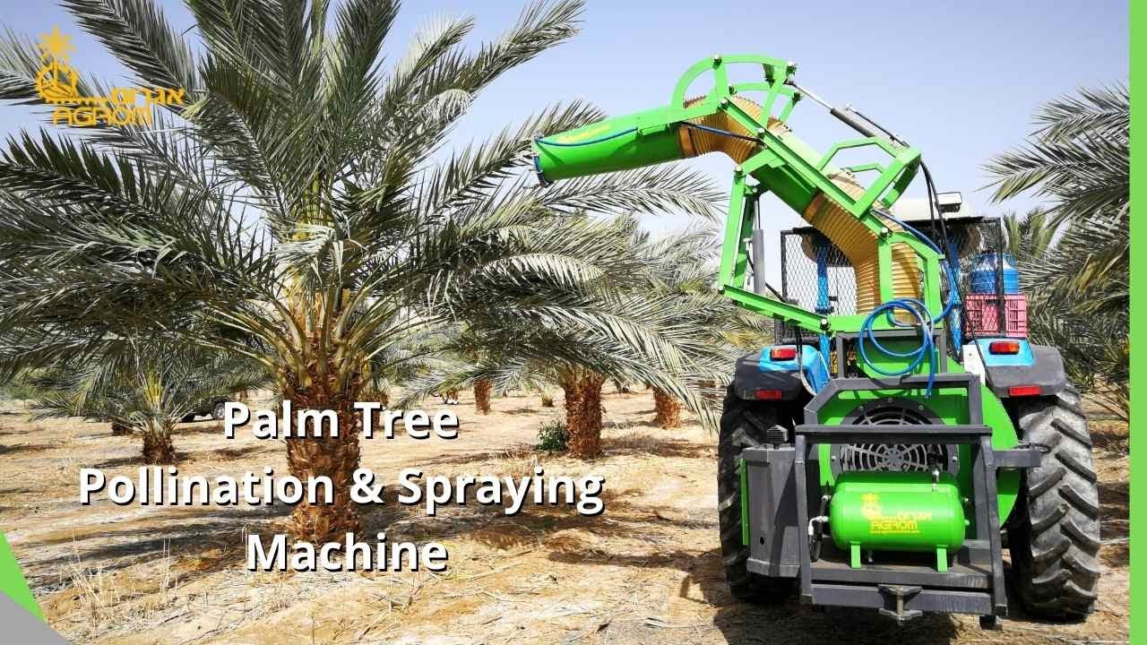 Palm tree pollination and spraying machine - Agrom Agricultural Machinery