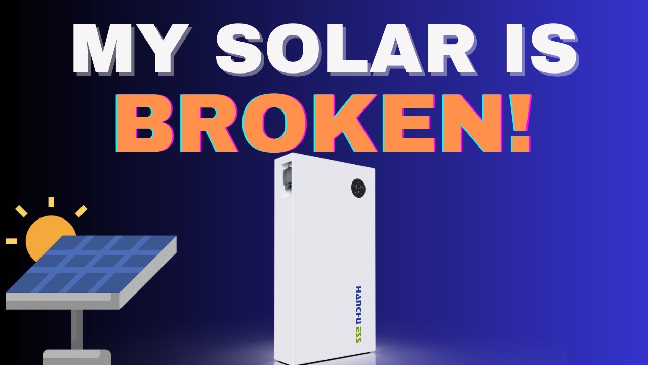 When Solar Goes Wrong – Hanchu System Breakdown & Recovery 🔋