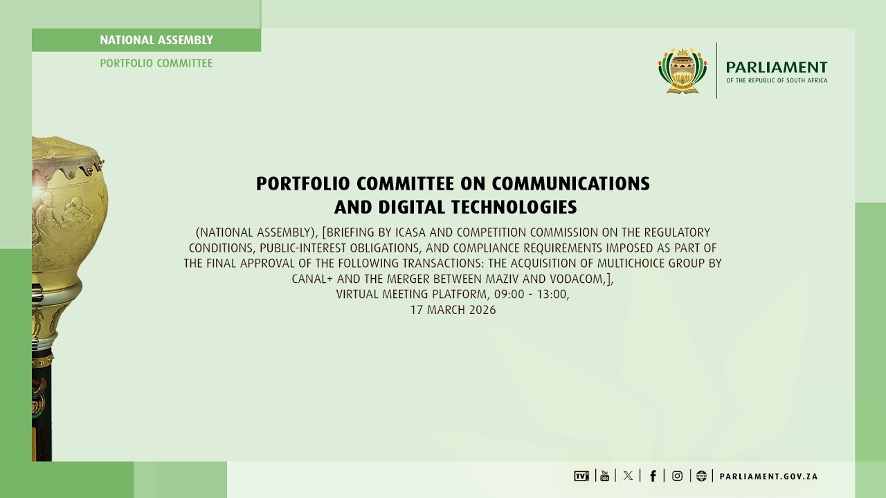 Portfolio Committee on Communications and Digital Technologies, 17 March 2026