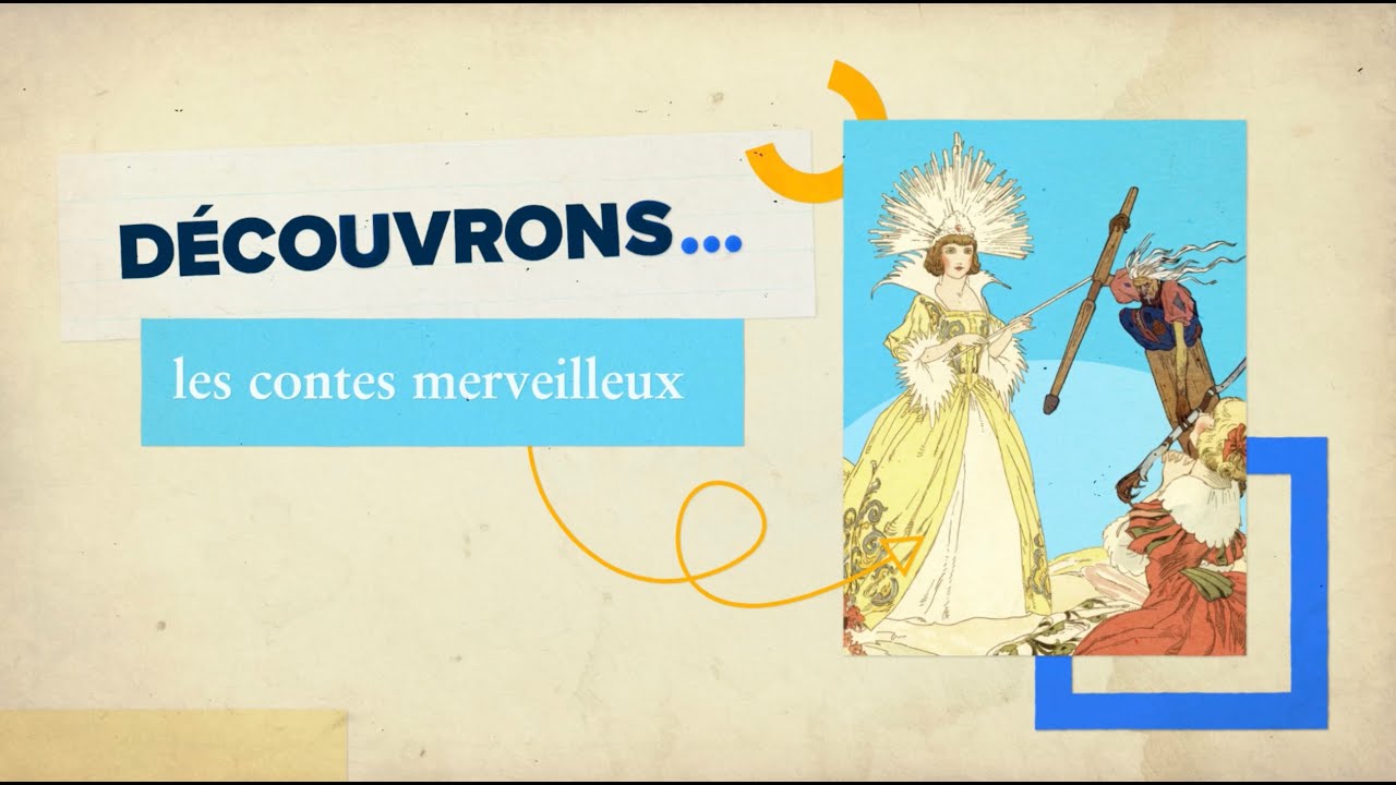 Qu’est-ce qu’un conte merveilleux ?