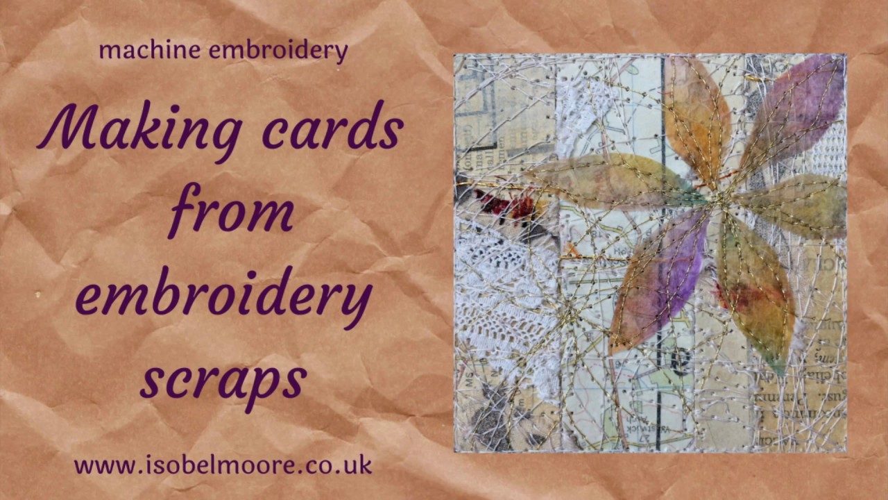 Making machine embroidery cards from leftover embroidery scraps