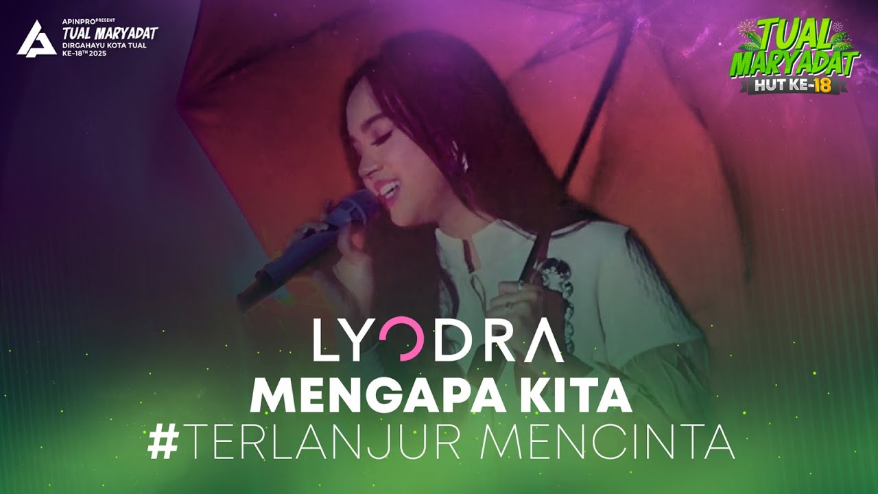 LYODRA - MENGAPA KITA & TAK SELALU MEMILIKI | Live @ HUT Kota Tual 2025 (TUAL MARYADAT)