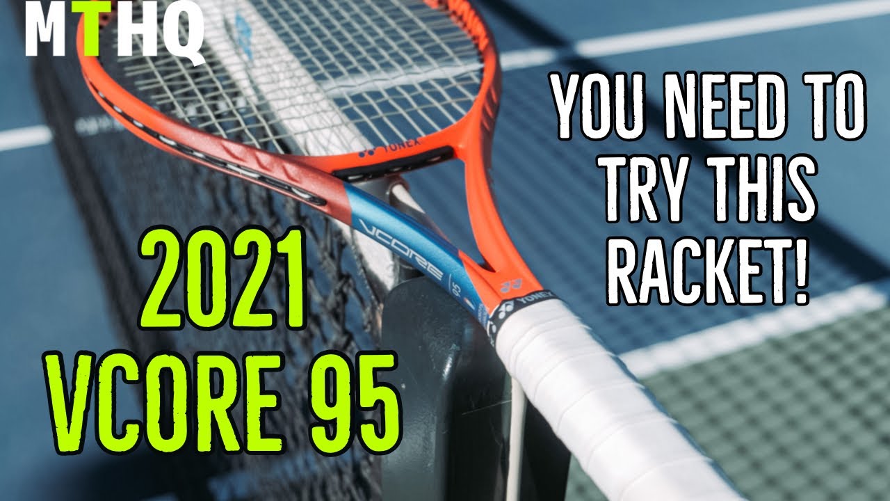 Here Is Why The 2021 Yonex VCORE 95 Is The BEST YONEX RACKET Right Now | Racket Review