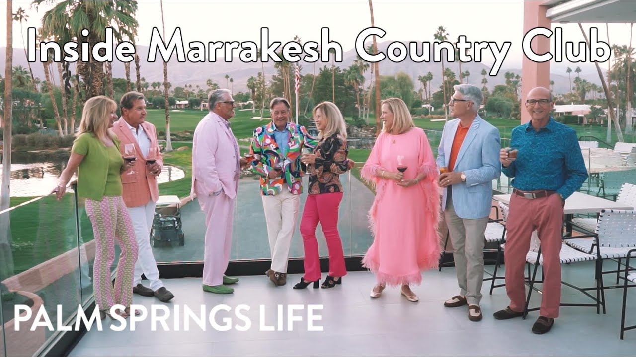 Inside Marrakesh Country Club | PALM SPRINGS LIFE