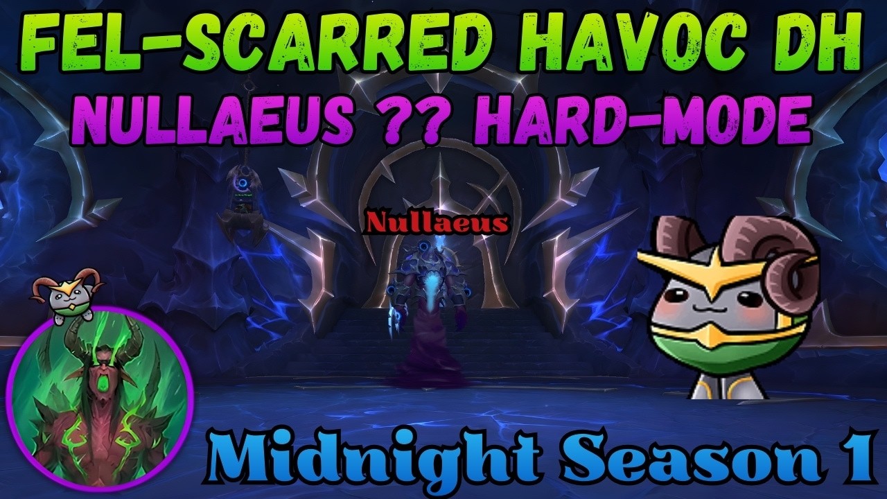 Nullaeus ?? (Hardmode) Hall of Fame | Havoc Demon Hunter Kill! | Midnight Season 1