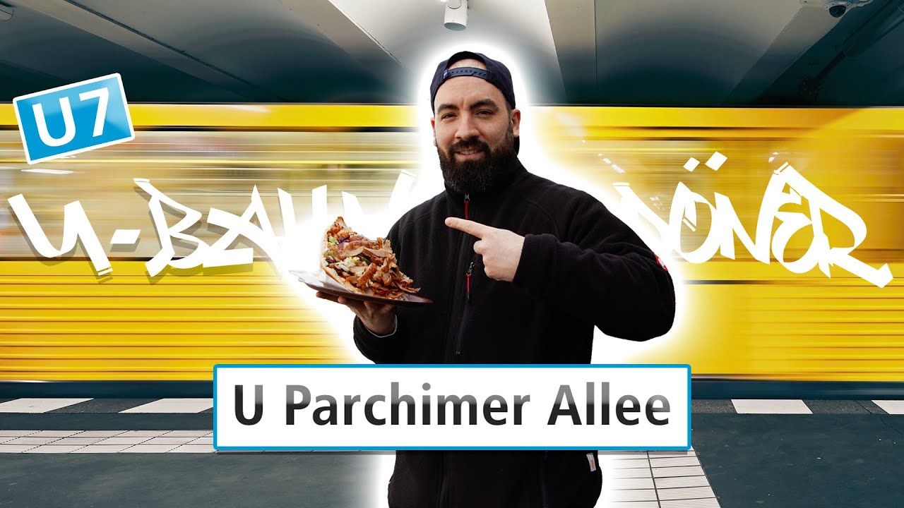 U-Bahn Döner Berlin Parchimer Allee