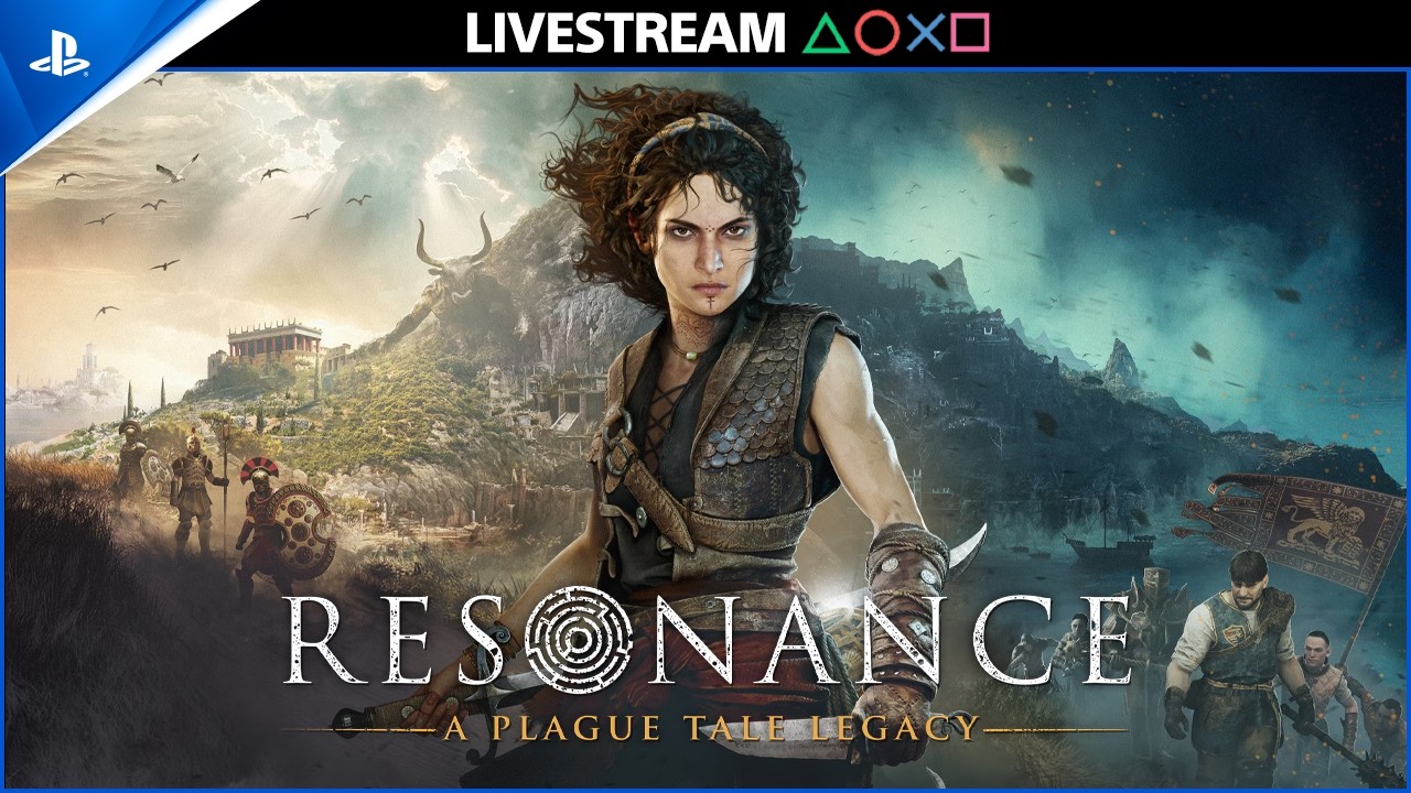 STREAM: Resonance: A Plague Tale Legacy