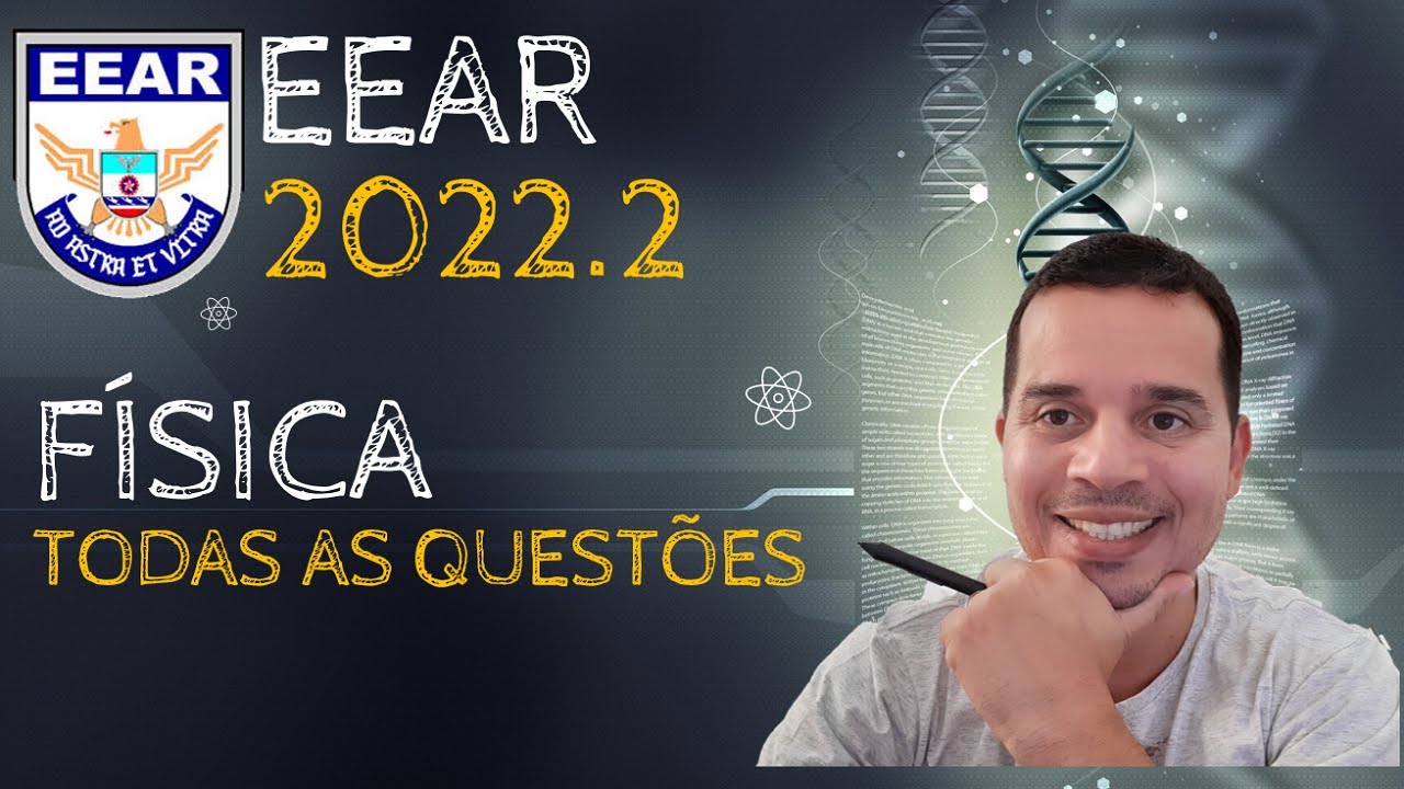 GABARITO EEAR 2022.2 | FÍSICA | TODAS AS QUESTÕES