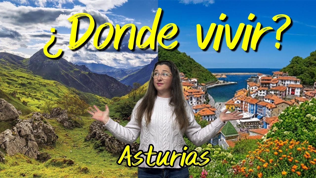 55_ ¿Dónde vivir en Asturias? La guía definitiva, según tu vida y tu bolsillo