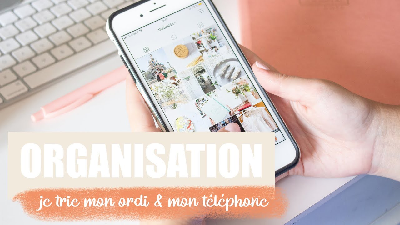 DIGITAL DECLUTTER • Mon organisation digitale