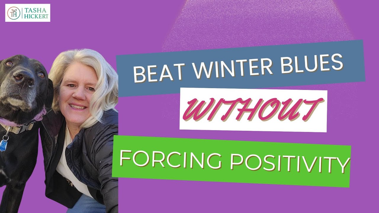 Beat the Winter Blues -- Without Forcing Positivity