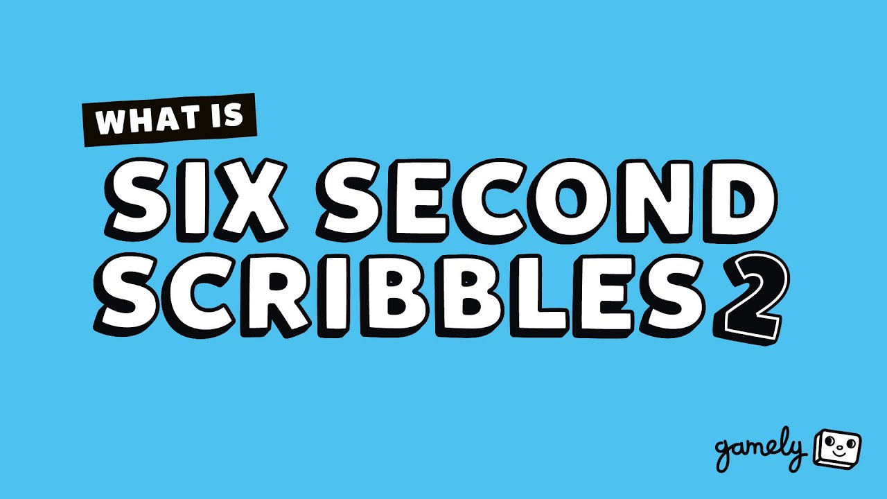What is Six Second Scribbles 2 | Gamely Games