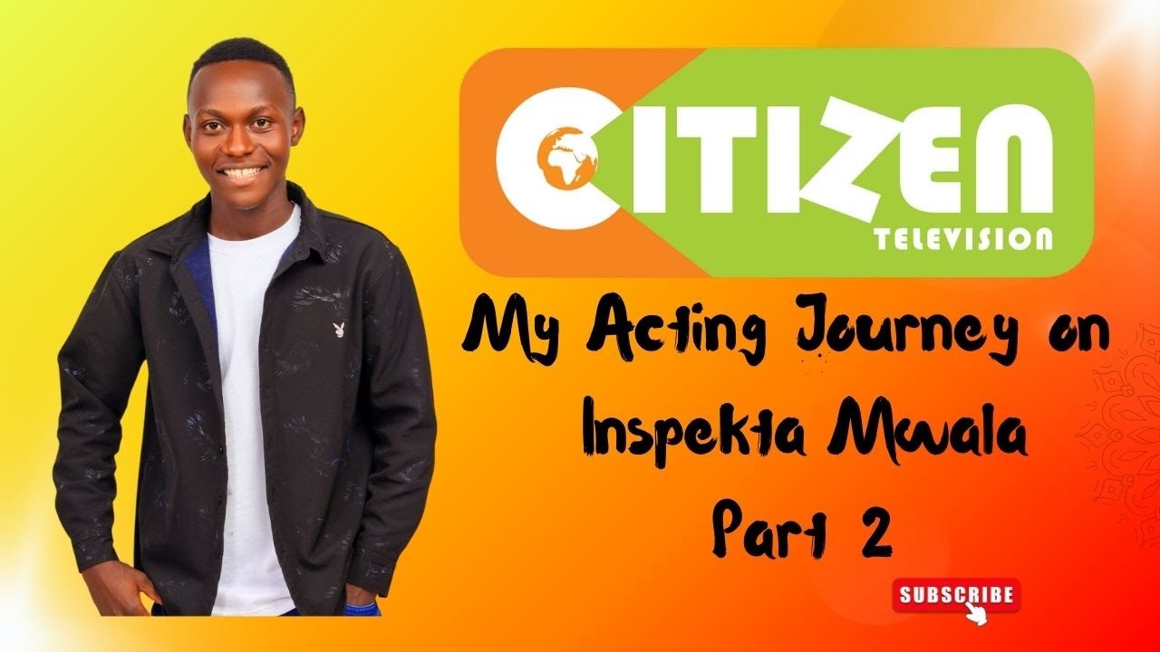 My Acting Journey on Inspekta Mwala – Part 2
