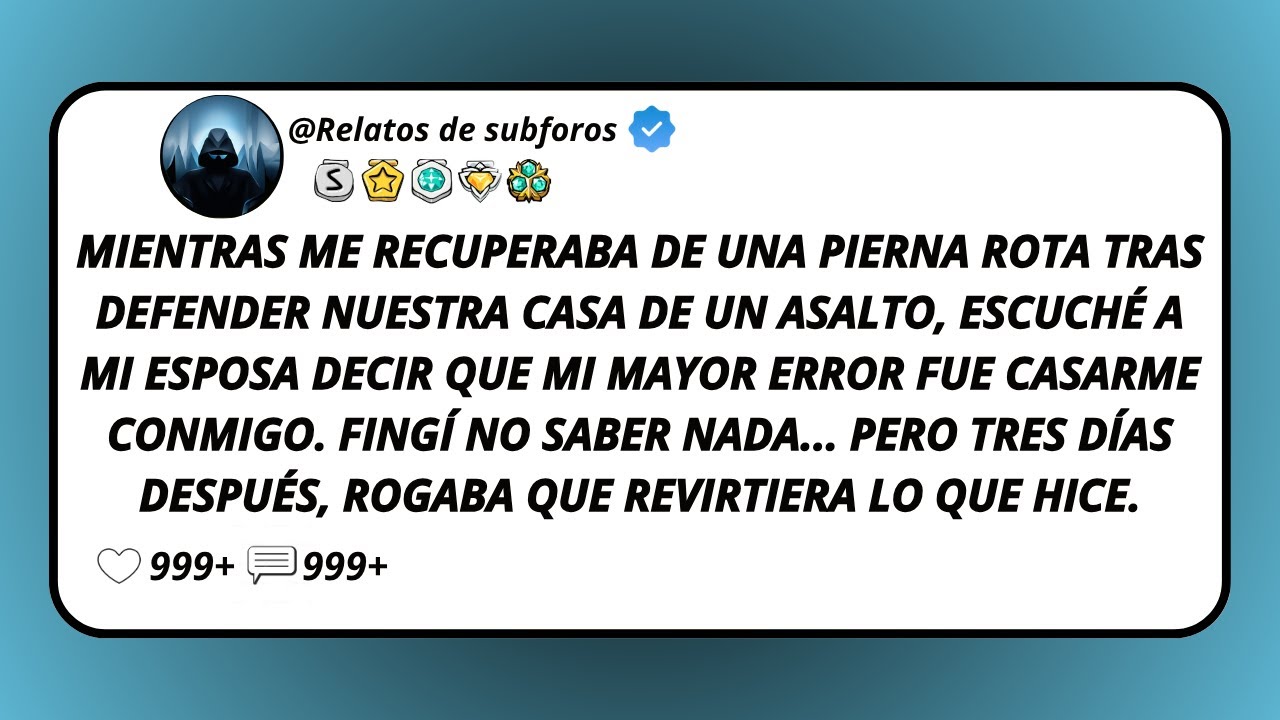 Mientras Me Recuperaba De Una Pierna Rota Tras Defender Nuestra Casa De Un Asalto, Escuché A Mi...