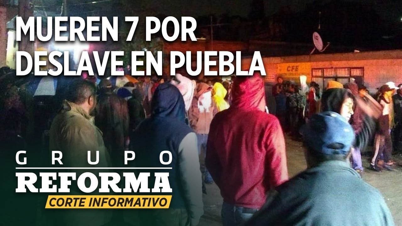 Deslave de cerro deja al menos 7 muertos en Puebla | Corte Informativo