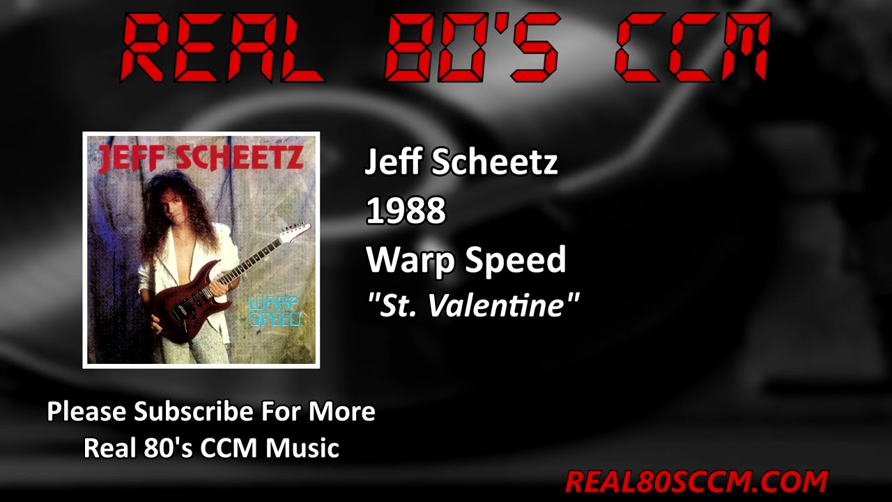 Jeff Scheetz - St. Valentine